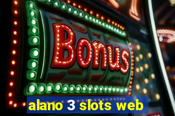 alano 3 slots web